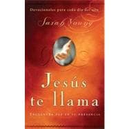 Jesus te Llama : Encuentra paz en su Presencia