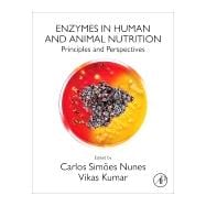 Enzymes in Human and Animal Nutrition