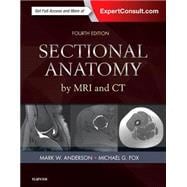 Sectional Anatomy by MRI and Ct