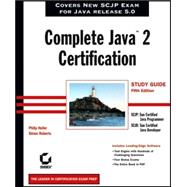 Complete Java<sup><small>TM</small></sup> 2 Certification Study Guide, 5th Edition
