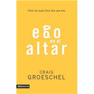 Ego en el Altar / Altar Ego
