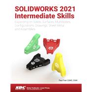 SOLIDWORKS 2021 Intermediate Skills