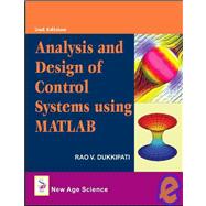Analysis & Design of Control Systems Using Matlab