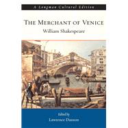 The Merchant of Venice, A Longman Cultural Edition