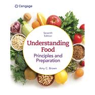 Lab Manual for Brown's Understanding Food: Principles and Preparation