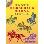 Fun With Horseback Riding Stencils