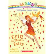Magical Animal Fairies #3: Erin the Phoenix Fairy A Rainbow Magic Book