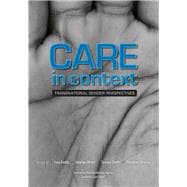 Care in Context Transnational Gender Perspectives