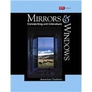 Mirrors and Windows: Connecting with Literature, Grade 11 Student Edition