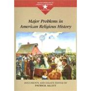 Major Problems in American Religious History