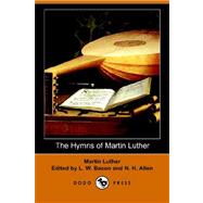 The Hymns of Martin Luther