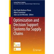Optimization and Decision Support Systems for Supply Chains