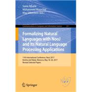 Formalising Natural Languages With Nooj and Its Natural Language Processing Applications