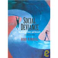 Social Deviance : Readings in Theory and Research