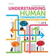 Understanding Human Communication, Third Canadian Edition