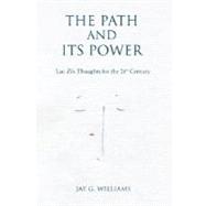 The Path and Its Power