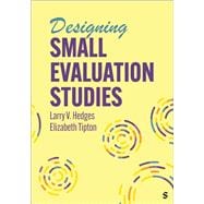 Designing Small Evaluation Studies
