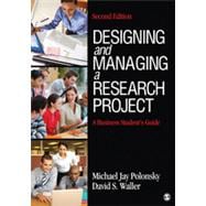 Designing and Managing a Research Project, 2nd Edition
