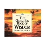 The Great Big Book of Wisdom