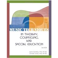 Music Techniques in Therapy, Counseling, and Special Education