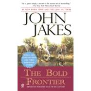 The Bold Frontier