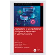 Applications of Computational Intelligence Techniques in Communications