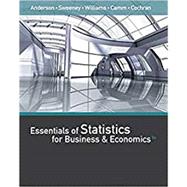 ESSENTIALS OF STATISTICS FOR BUSINESS & ECONOMICS