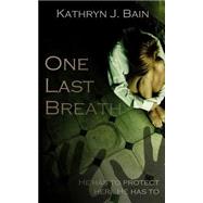 One Last Breath
