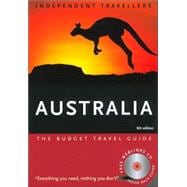 Independent Travellers Australia 2005 : The Budget Travel Guide