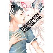 Deadman Wonderland, Vol. 13