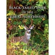 Black-tailed Deer of the Great Northwest
