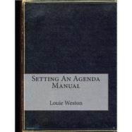 Setting an Agenda Manual