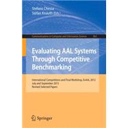 Evaluating AAL Systems Through Competitive Benchmarking