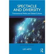 Spectacle and Diversity