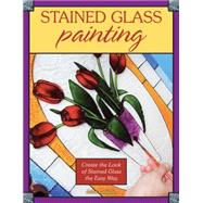 Stained Glass Painting Create the Look of Stained Glass the Easy Way