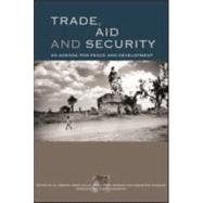 Trade, Aid and Security