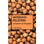 Interfaith Relations: A Guide for the Perplexed