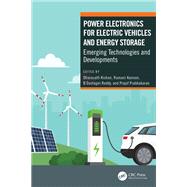 Power Electronics for Electric Vehicles and Energy Storage