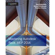 Mastering Autodesk Revit MEP 2014 Autodesk Official Press,9781118604199