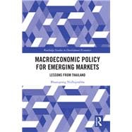 Macroeconomic Policy for Emerging Markets: Lessons from Thailand