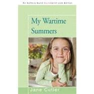 My Wartime Summers