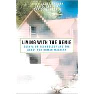 Living With the Genie