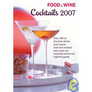 Food & Wine Cocktails 2007