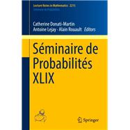 Séminaire De Probabilités Xlix