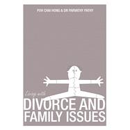 Living With Divorce and Family Issues