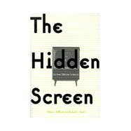 The Hidden Screen: Low Power Television in America: Low Power Television in America