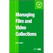 Managing Film and Video Collections