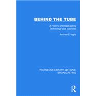 Behind the Tube