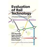 Evaluation of Rail Technology: A Practical Human Factors Guide