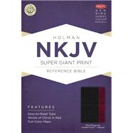 NKJV Super Giant Print Reference Bible, Black/Burgundy LeatherTouch Indexed